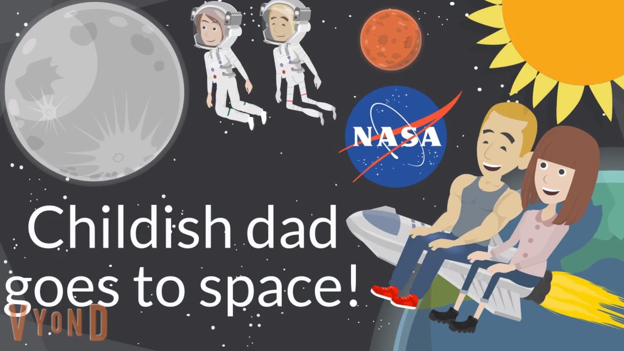 Childish Dad goes to Space!  #nasa