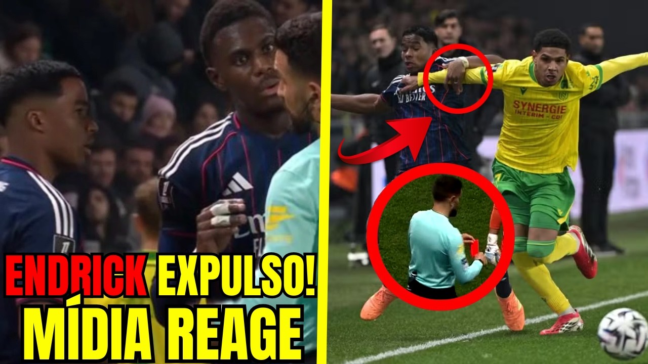 🚨OLHA S&Oacute; O QUE A EXPULS&Atilde;O DO ENDRICK CAUSOU