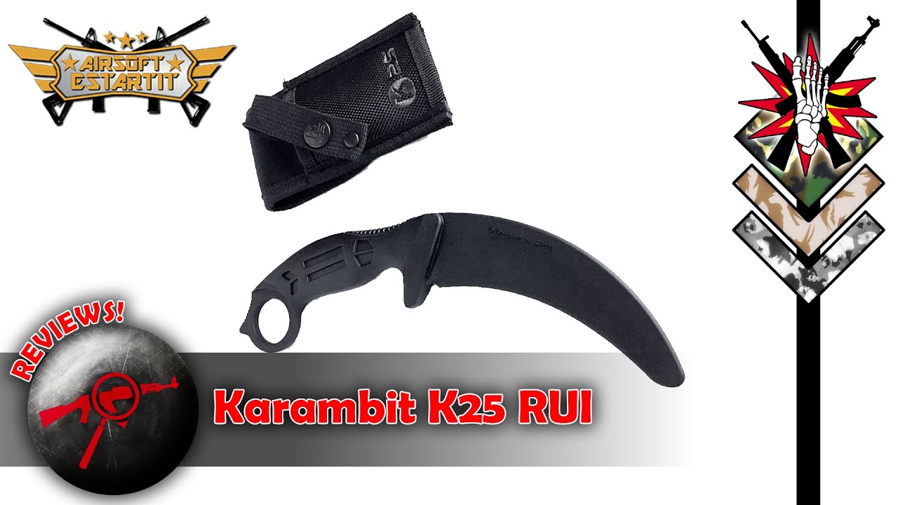 Review: Karambit Dummy K25 RUI