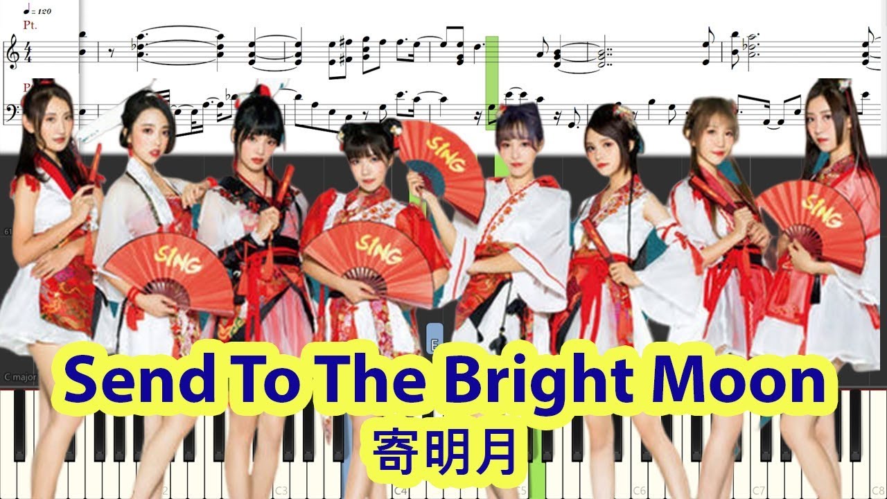 [Piano Tutorial] Send To The Bright Moon | 寄明月 - S.I.N.G | SING女團