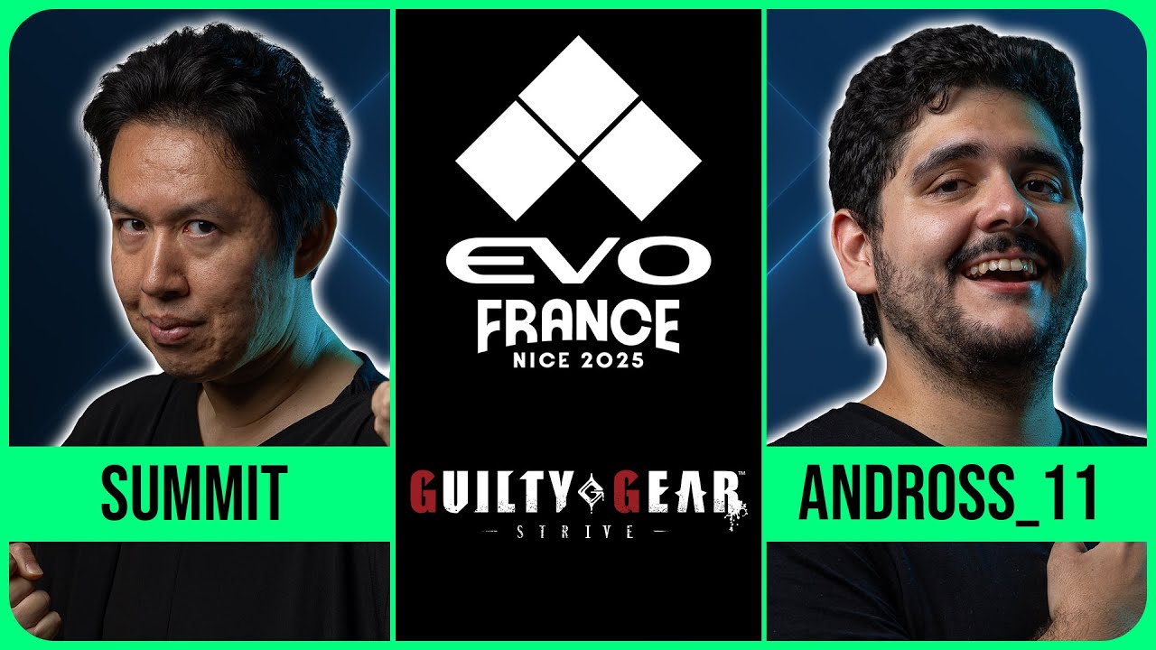 Evo France 2025: GUILTY GEAR -STRIVE- | Summit vs Andross_11 | Winners Semifinals