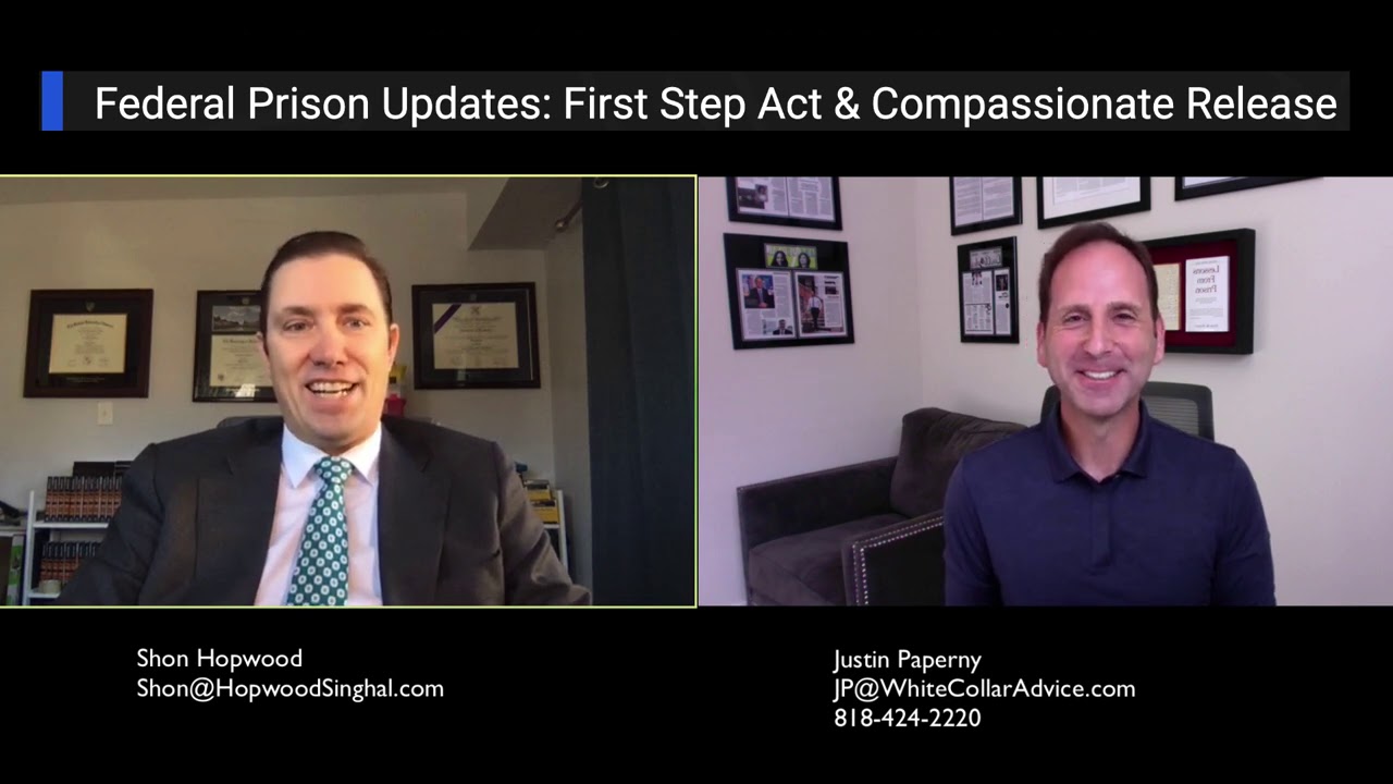 Federal Prison Updates: First Step Act & Compassionate Release