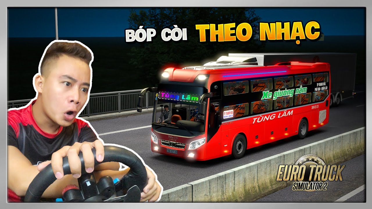 Chuyến Xe Giường Nằm TÙNG LÂM Về Thanh Hóa Trong Đêm | ETS2
