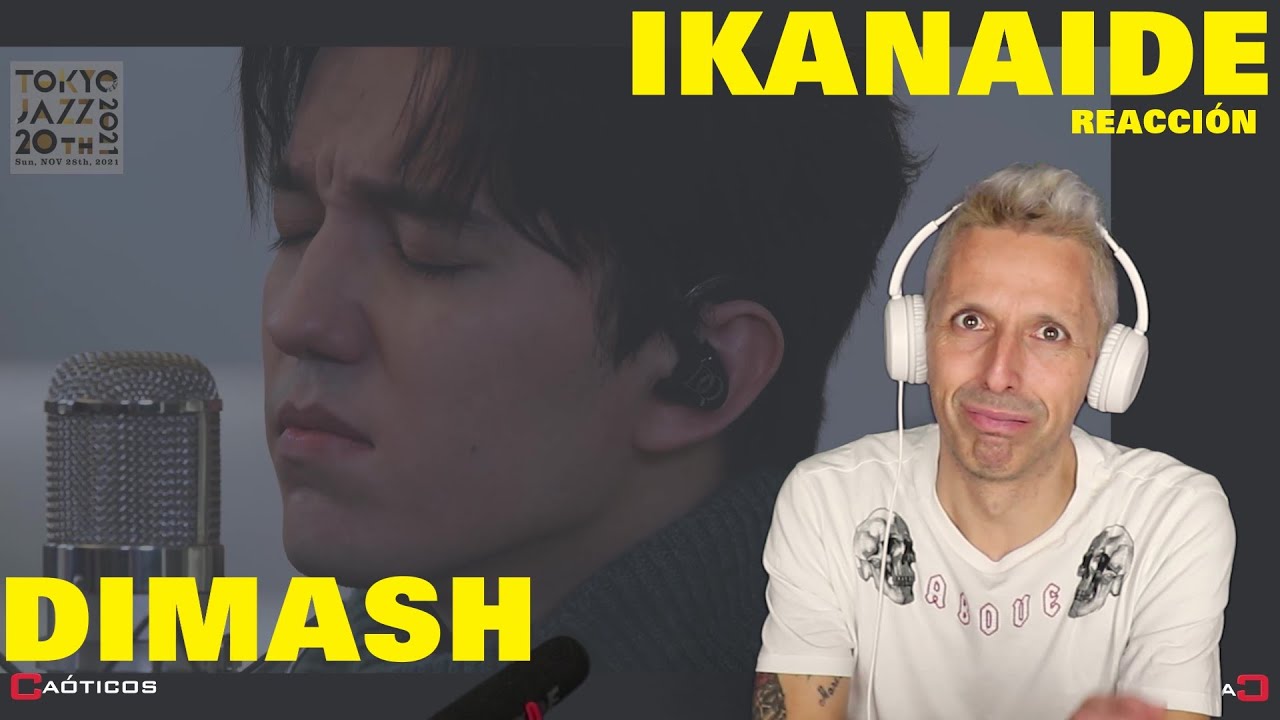 ▶️CANTANTE ESPAÑOL REACCIONA ✅ DIMASH QUDAIBERGEN IKANAIDE ✴ TOKYO JAZZ FESTIVAL