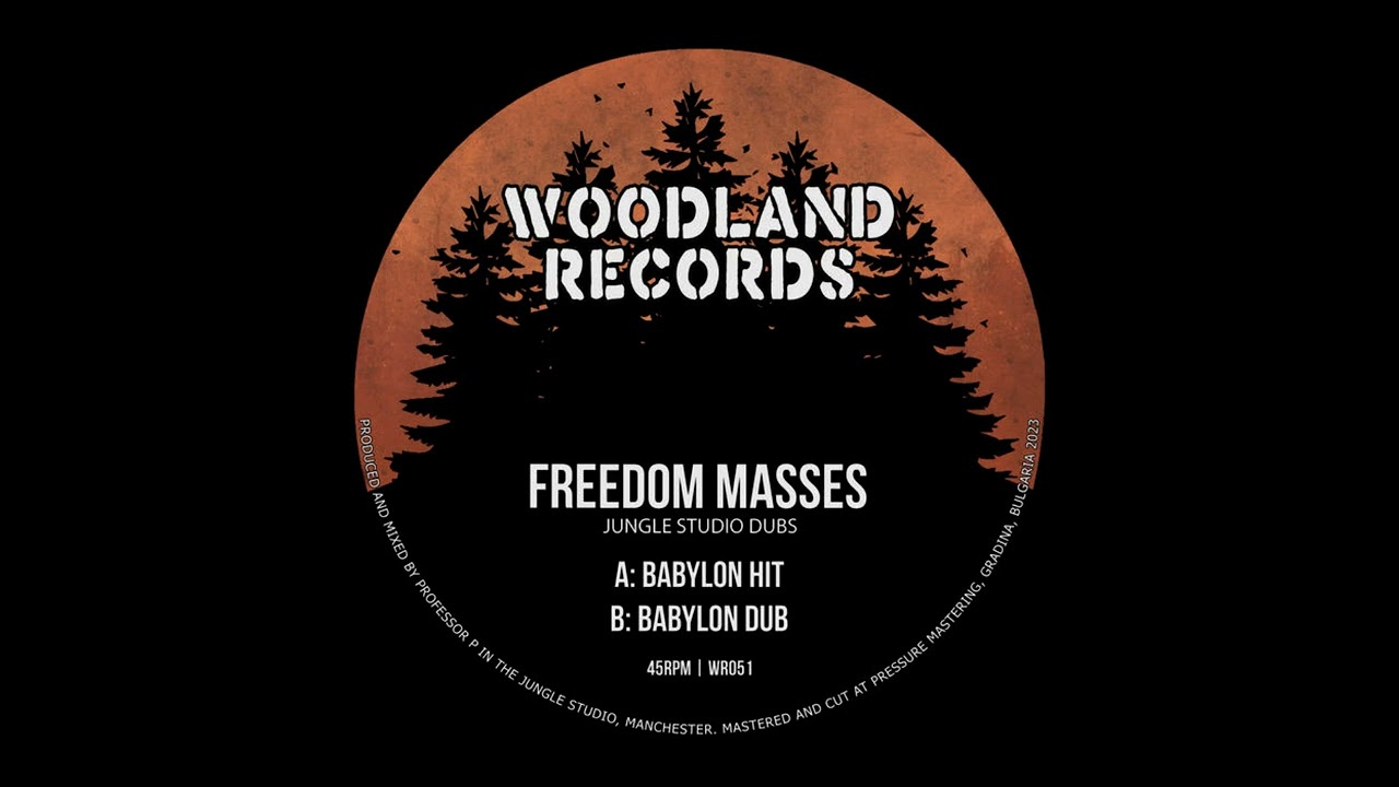 Freedom Masses - Babylon Hit/ Dub