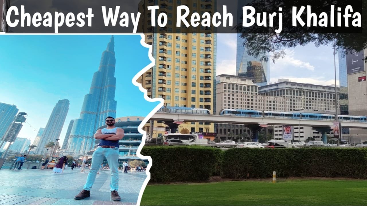 Cheapest Way to reach Burj Khalifa Duabi | Ep#08 |🇦🇪