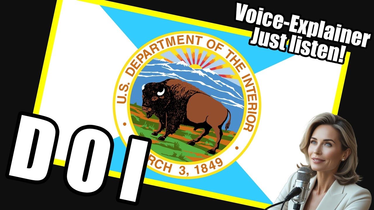 United States Department Of The Interior DOI Explained 🎧 Voice Explainer