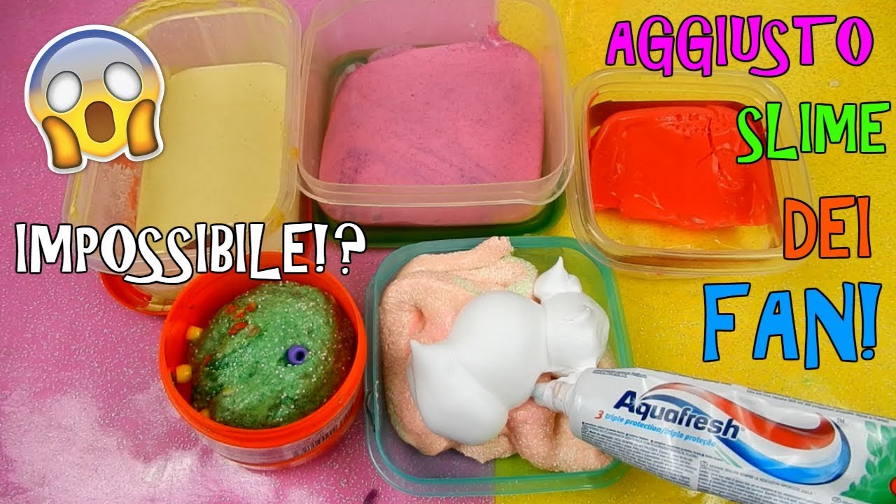AGGIUSTO SLIME REGALATI DAI FAN! (CON VOSTRI CONSIGLI) ANCHE IMPOSSIBILI! Iolanda Sweets