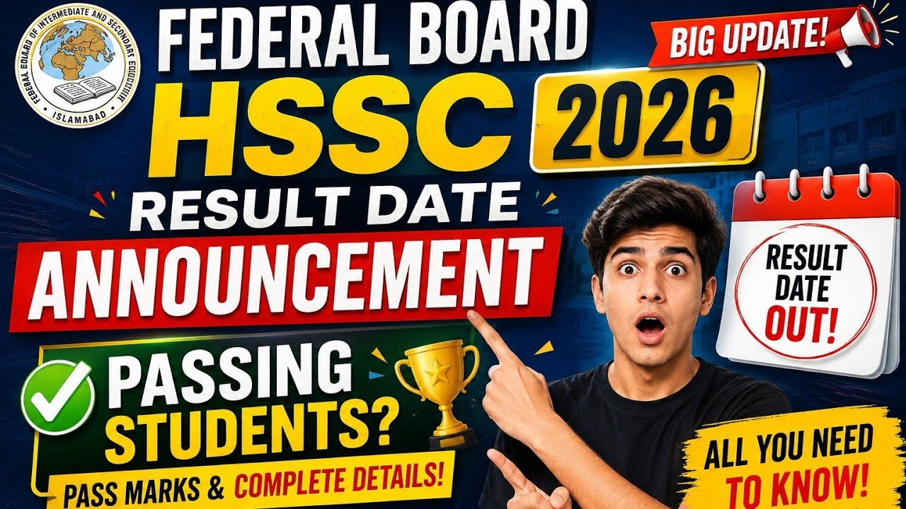 Federal Board HSSC 1st Annual Result Date 2026 | Fbise 11th & 12th Class Latest Update
