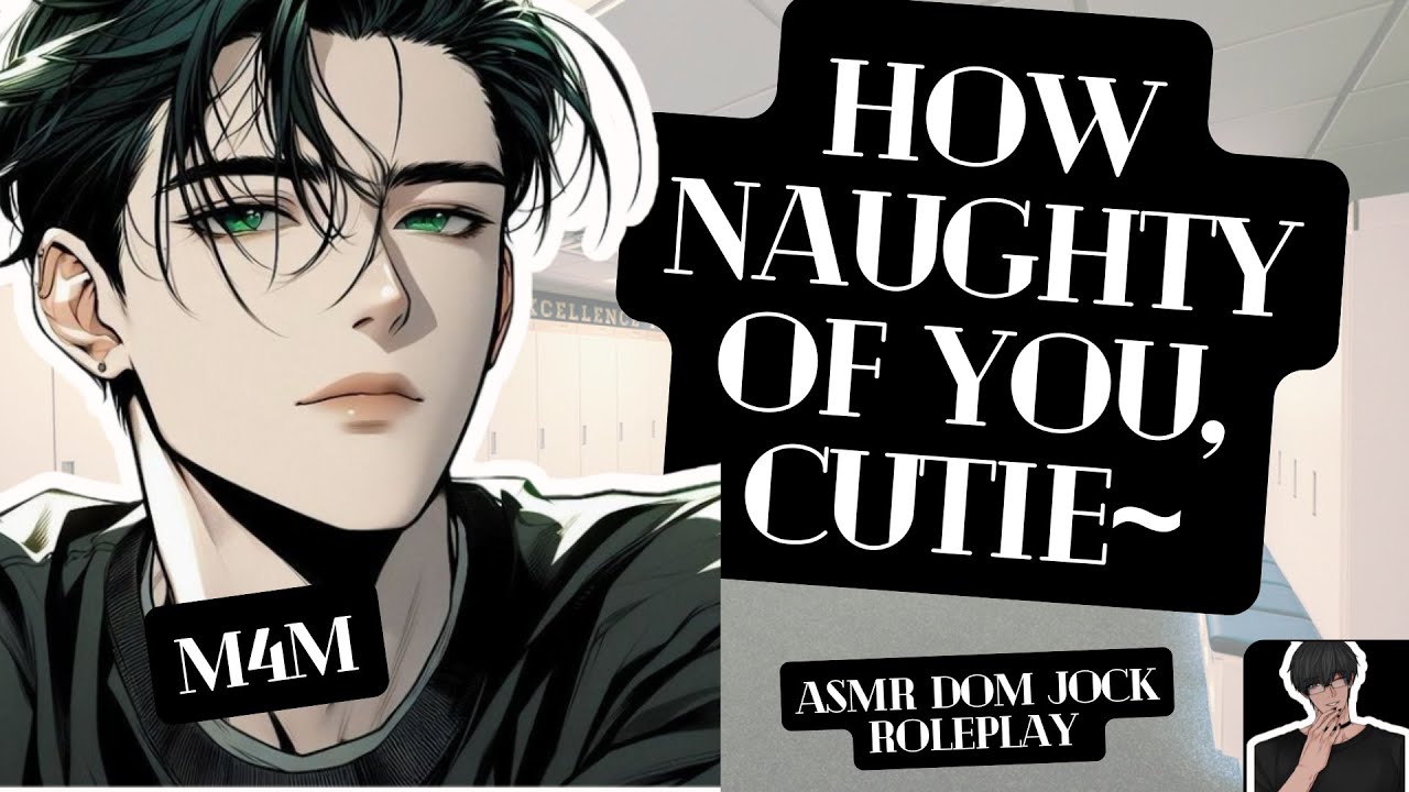 [ASMR RP] A Dom Jock Pins You on a Locker After Catching You Sneaking!? [M4M] [FLIRTING] [KISSING]