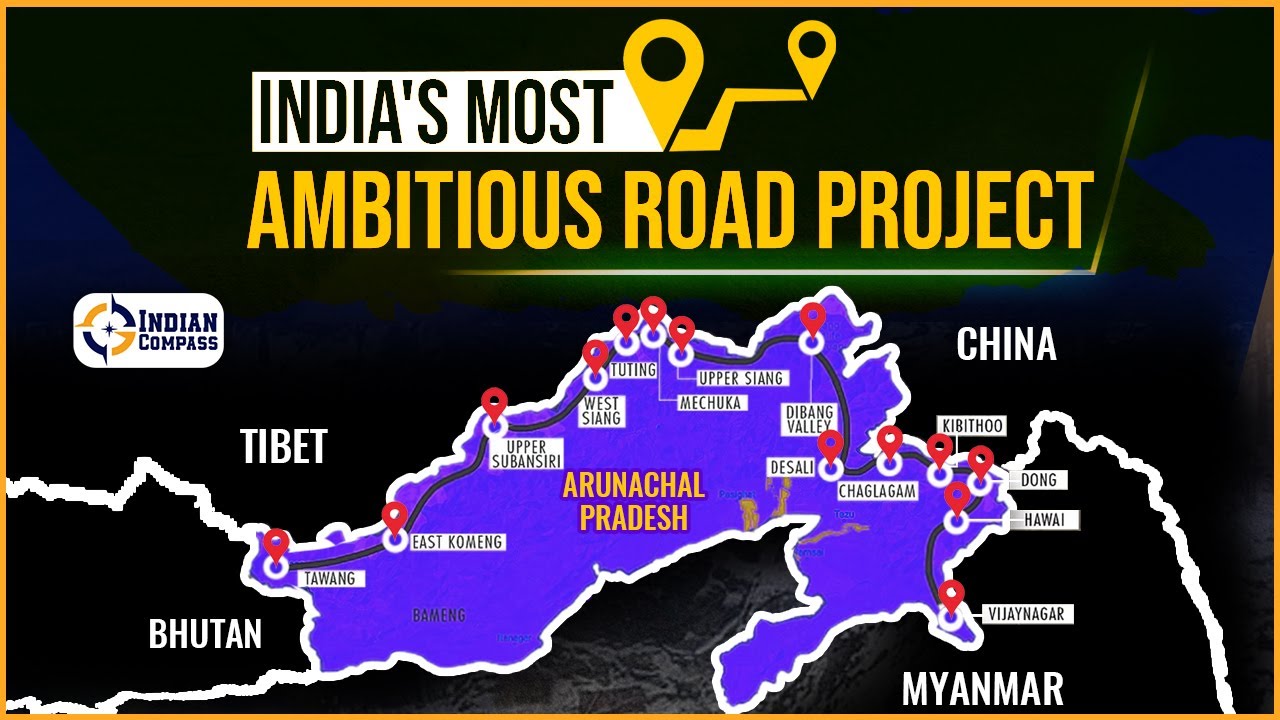 Arunchal Frontier Highway: India's Most Ambitious Road Project | Indian Compass