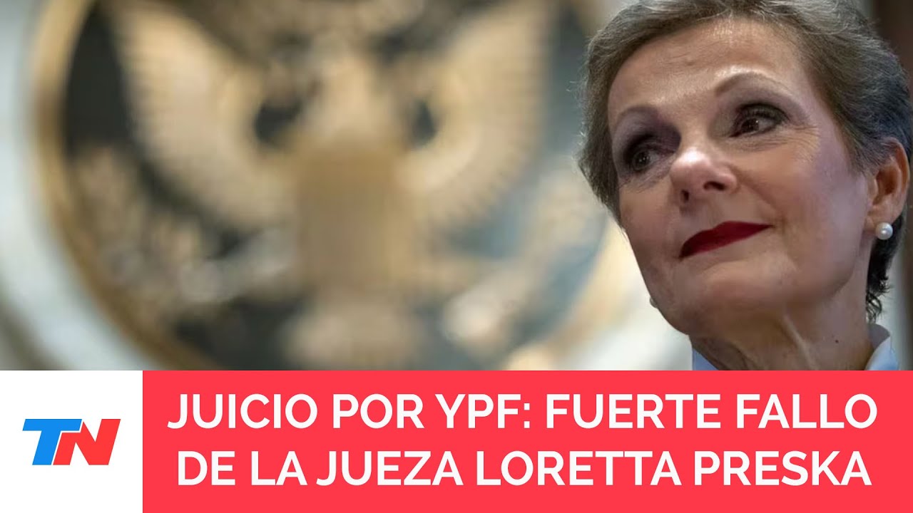 Juicio por YPF: ordenan a la Argentina que entregue el 51% de las acciones a beneficiarios del fallo