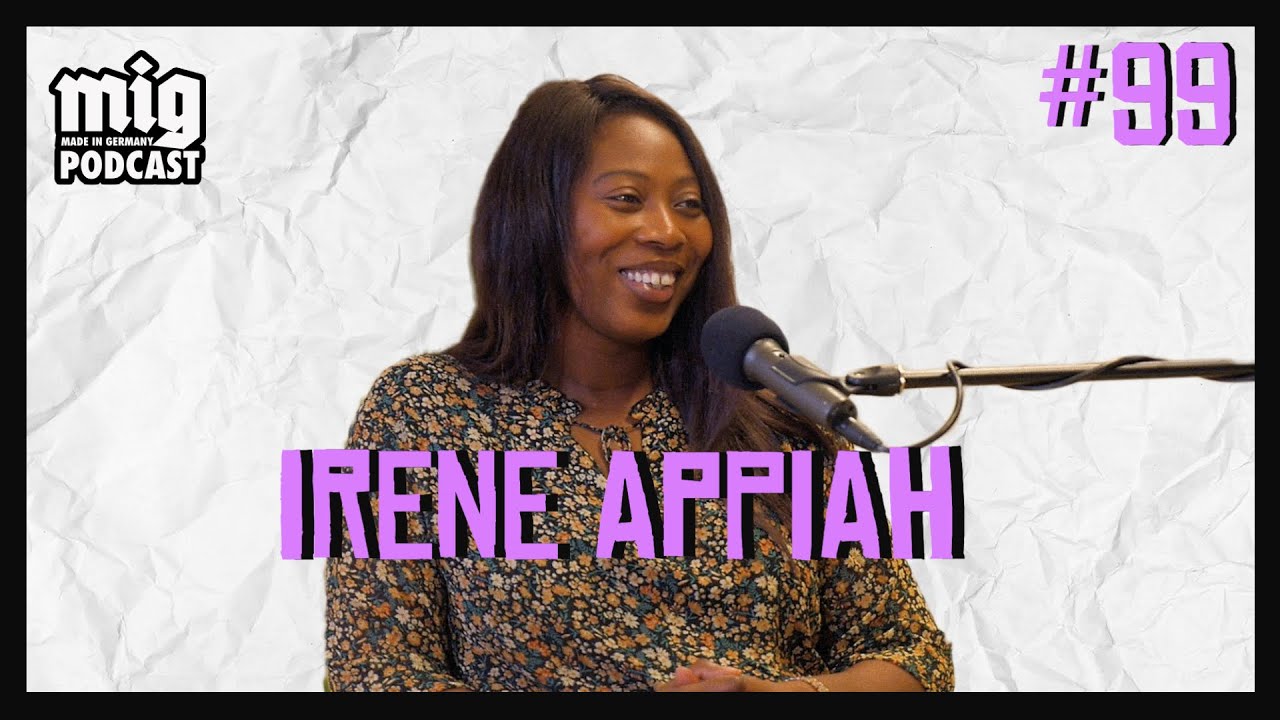 Klassismus in Schulen & die schwarze Community | IRENE APPIAH x MIG PODCAST #99