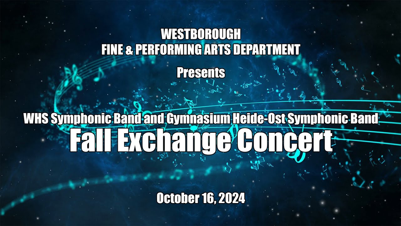 WHS Fall Exchange Concert - October 16, 2024
