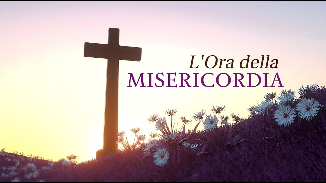 L'Ora della Misericordia - 20.02.2026
