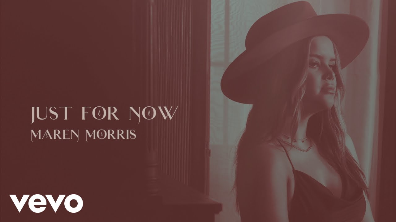 Maren Morris - Just for Now (Official Audio)