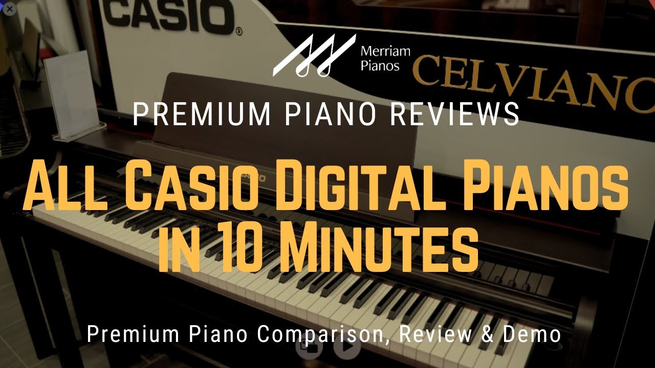 🎹﻿ Casio Digital Pianos in 2025 &ndash; Full Buyer&rsquo;s Guide & Comparison! 🎹