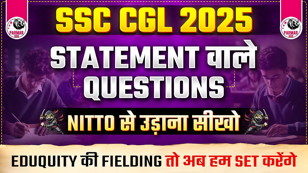 STATEMENT QUESTIONS IN SSC CGL | NITTO BY PARMAR SSC