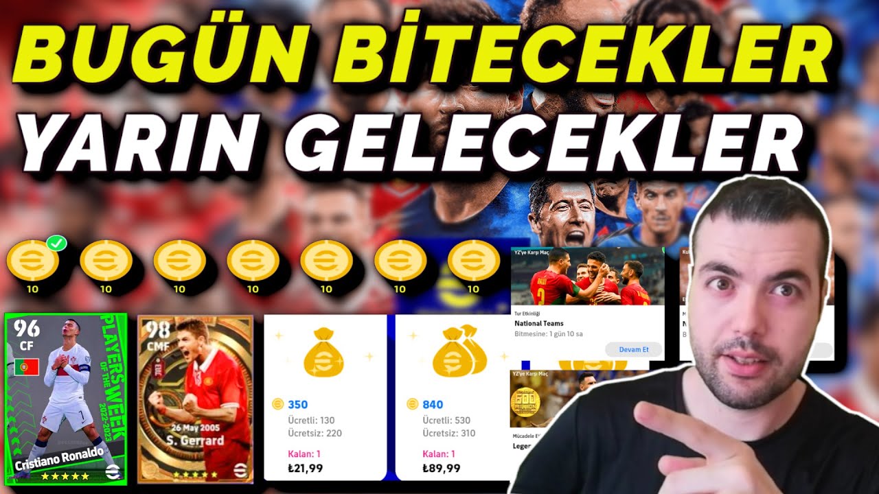 BUG&Uuml;N BİTECEKLER YARIN GELECEKLER & ETKİNLİKLER & POTW & EPİC ( eFootball 2023 Mobile ve Konsol )
