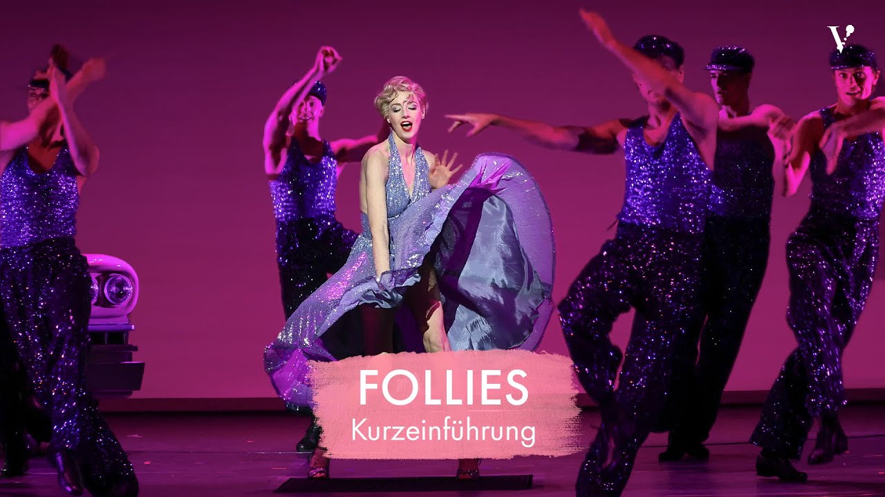 Follies – Kurzeinführung | Volksoper Wien