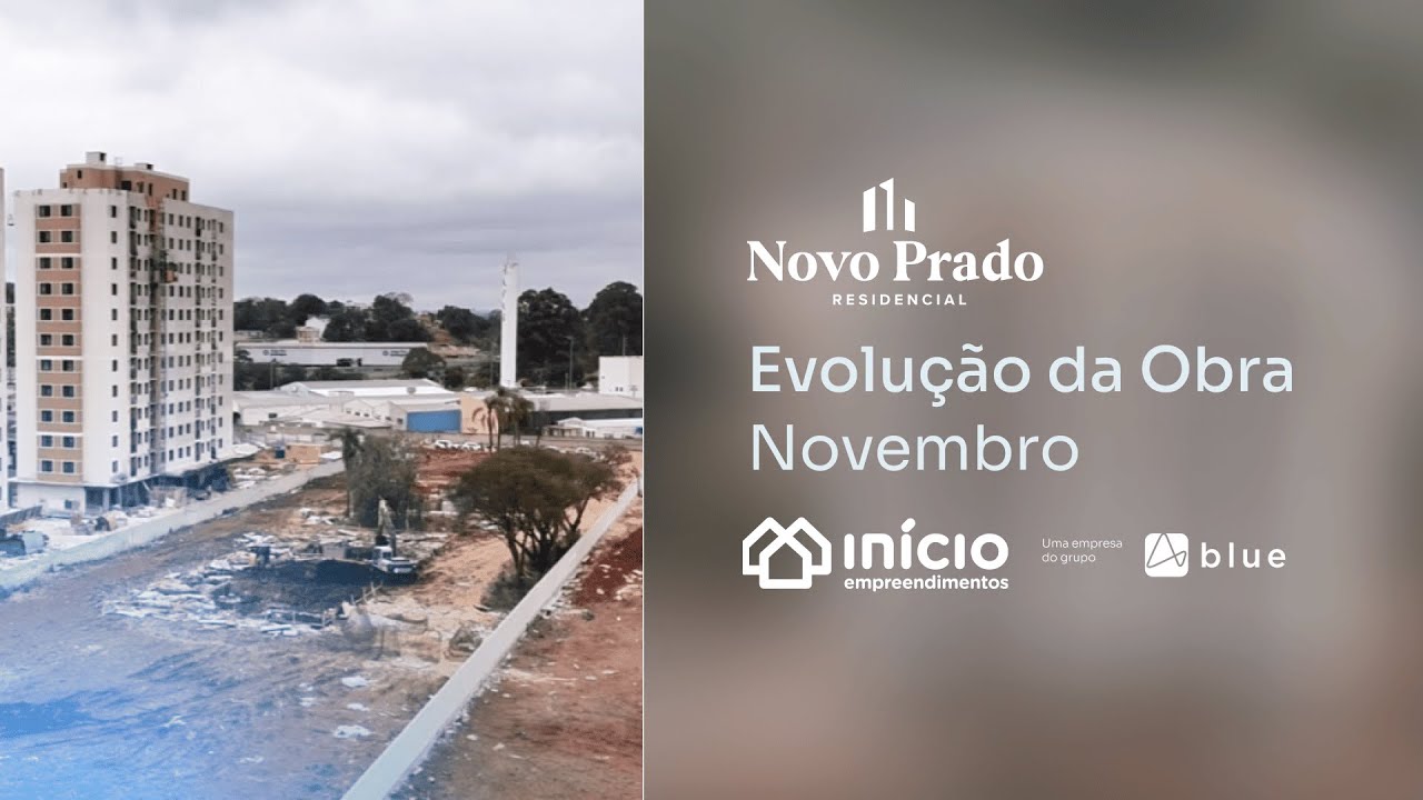 Acompanhamento de Obra | Novembro 2025 - Novo Prado Residencial Araucária