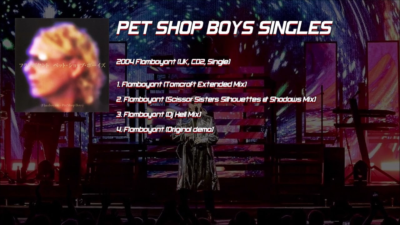 Pet Shop Boys - 2004 Flamboyant (UK, CD2, Single)