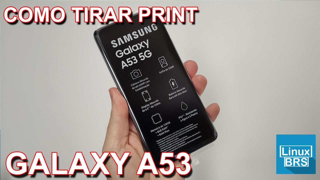 Samsung Galaxy A53 5G - como tirar print ou capturar tela - rápido e fácil