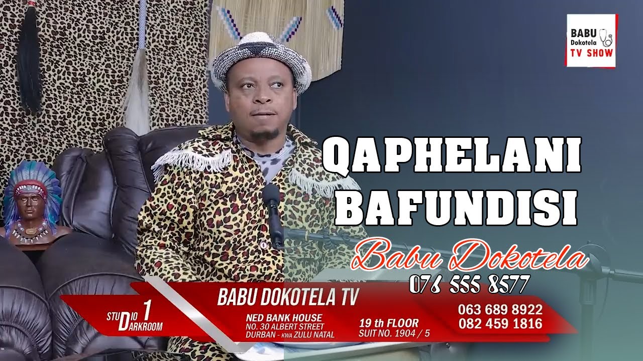 Babu Dokotela Tv show - Qaphelani Bafundisi