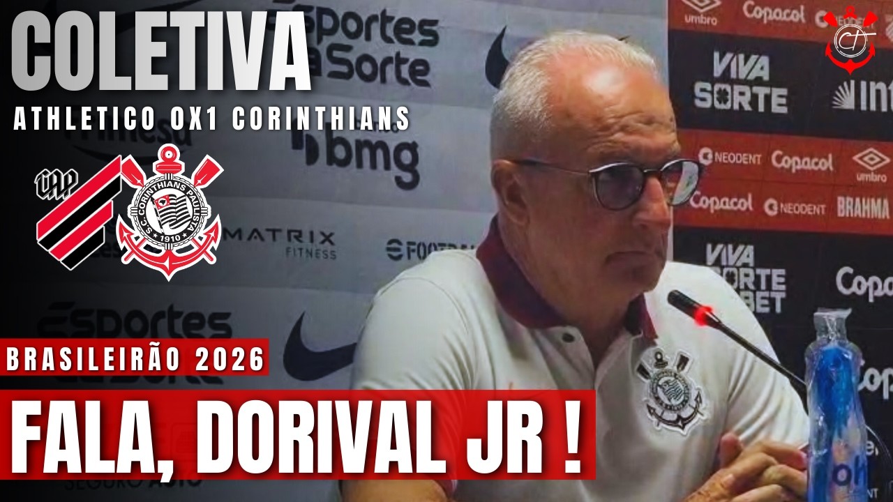 CONFIRA A COLETIVA DE DORIVAL JR APÓS VITÓRIA CONTRA O ATHLETICO E TIMÃO NO G5 DO BRASILEIRÃO