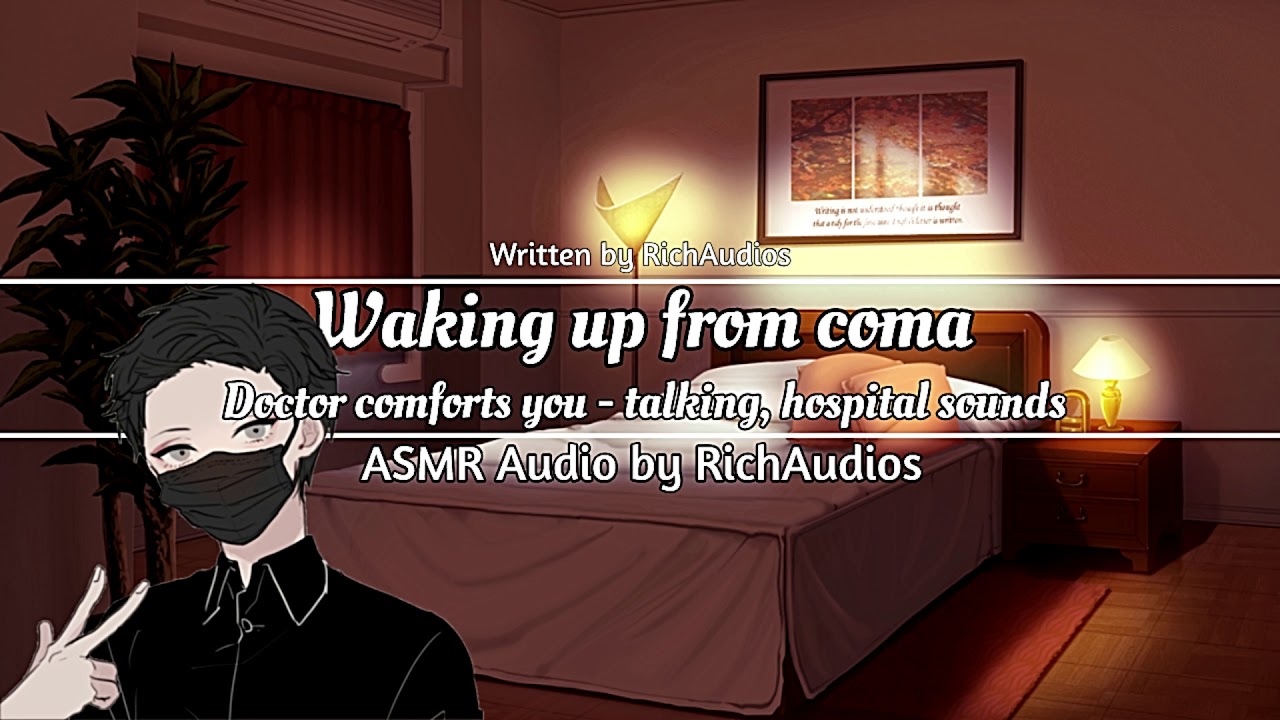 ASMR - Doctor Comforts You, Waking From Coma (Memory Loss) (Hospital) (Comfort) (M4A)