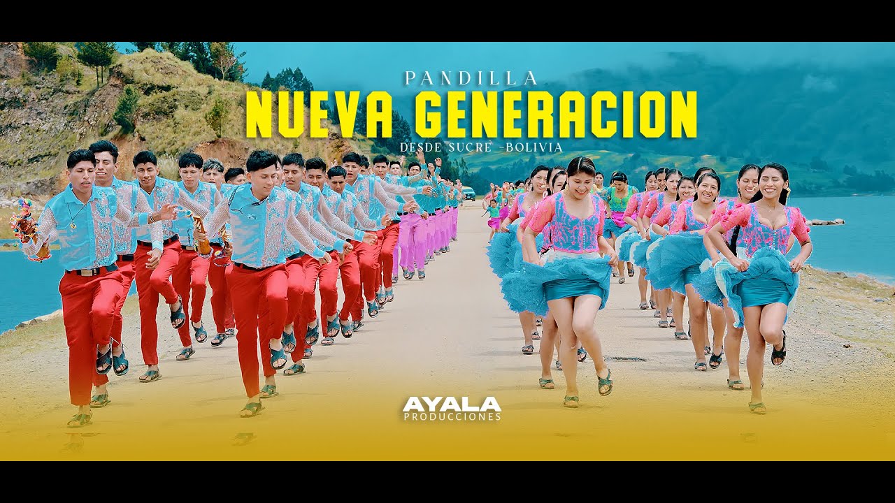 Pandilla NUEVA GENERACIÓN SUCRE- Bolivia -/CORAZONCITO - AYALA PRODUCCIONES 4K 2025