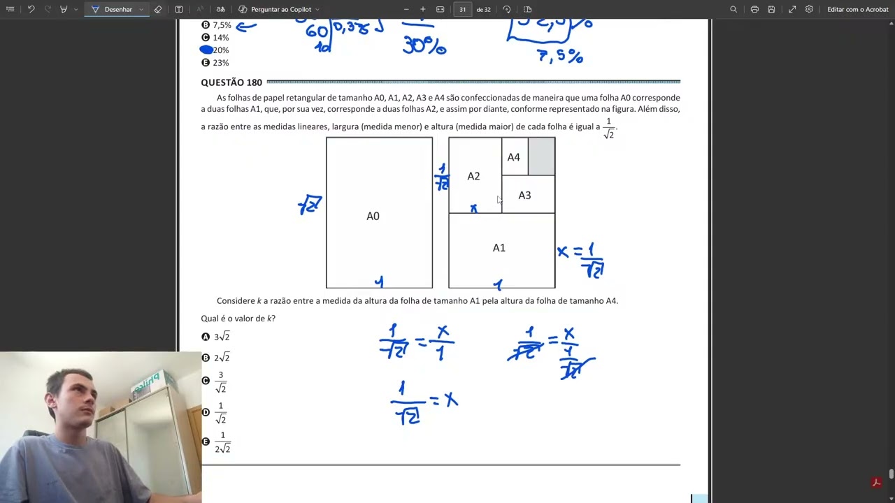 ENEM 2025 PPL (Matemática) As folhas de papel retangular de tamanho A0, A1, A2, A3 e A4...