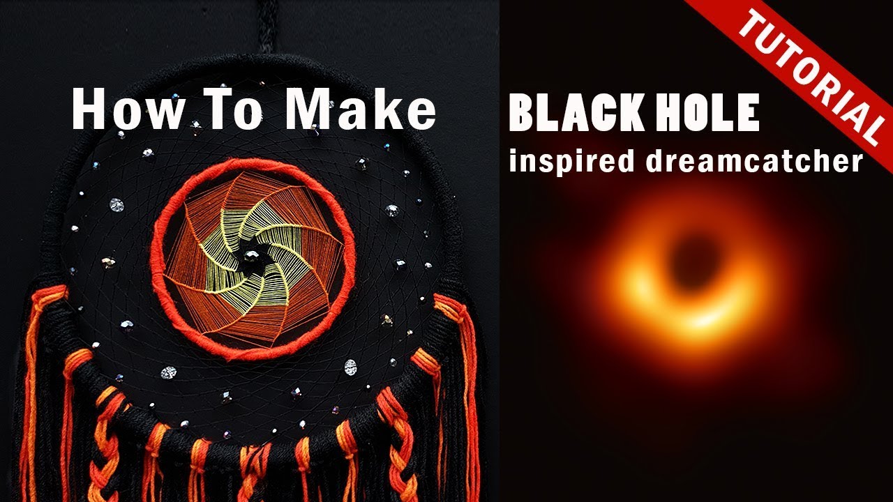 How To Make A Black Hole Dreamcatcher ?