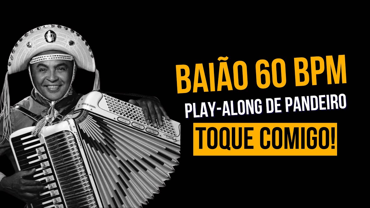 Pandeiro Play-Along – Baião (60 BPM)