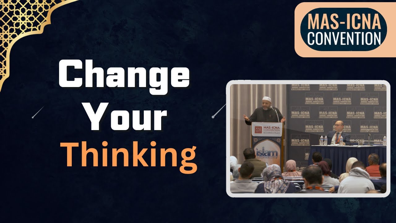 Change Your Thinking - MASICNA CONVENTION 2022
