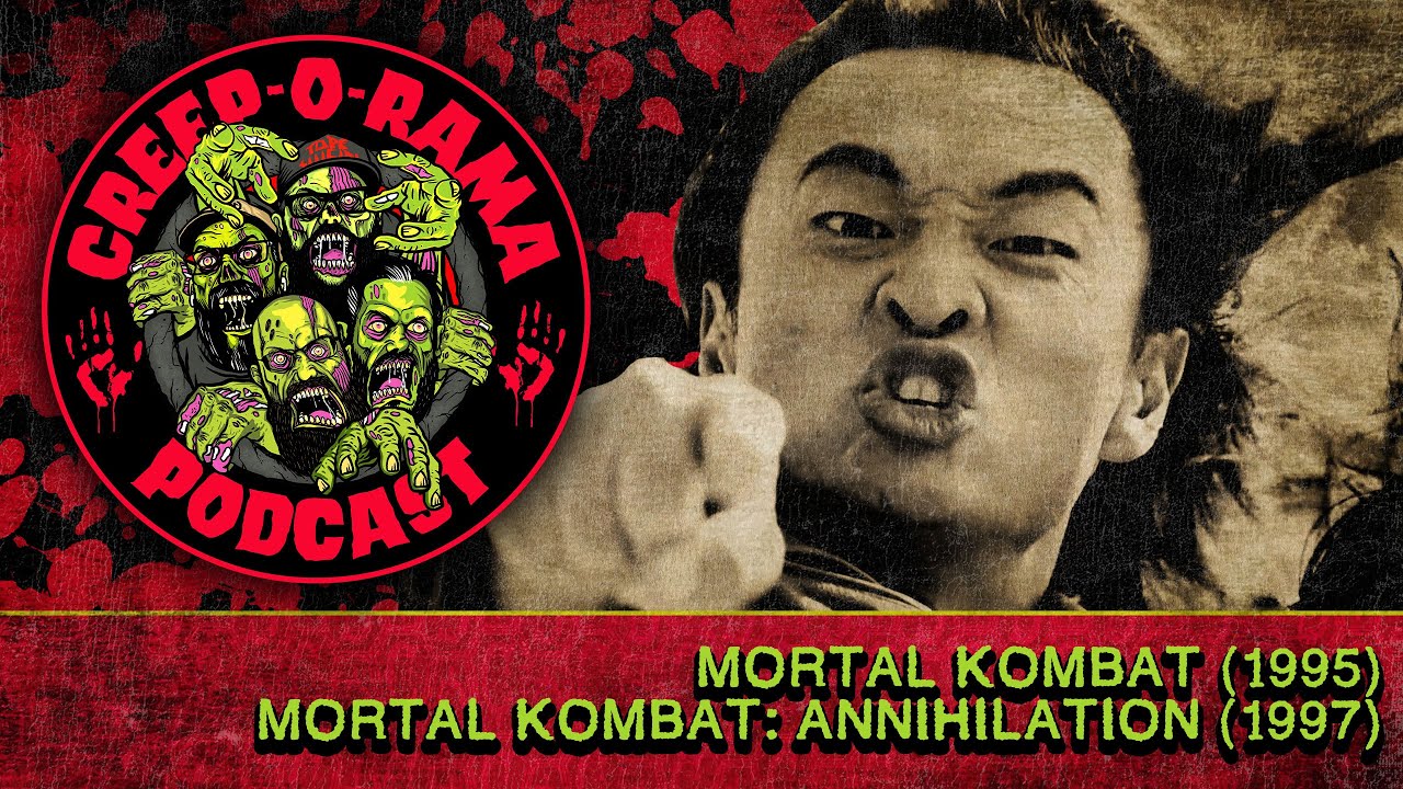CREEPORAMA: Emotional Fatality (Mortal Kombat & Mortal Kombat: Annihilation)
