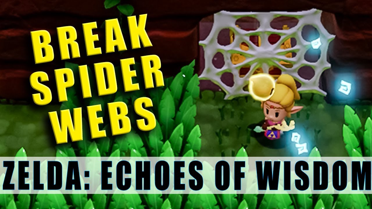 How to break spider webs in Faron Wetlands The Legend of Zelda Echoes of Wisdom spiders webs