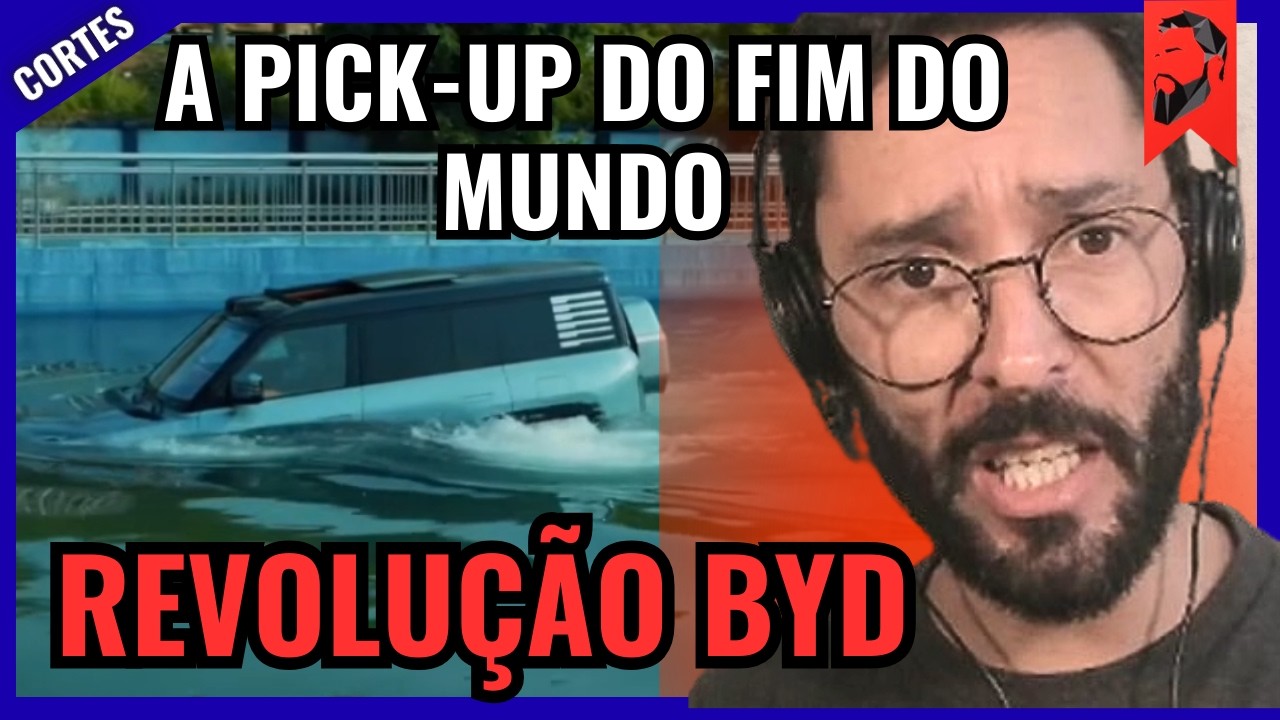 REVOLUÇÃO BYD: A PICK-UP DO FIM DO MUNDO
