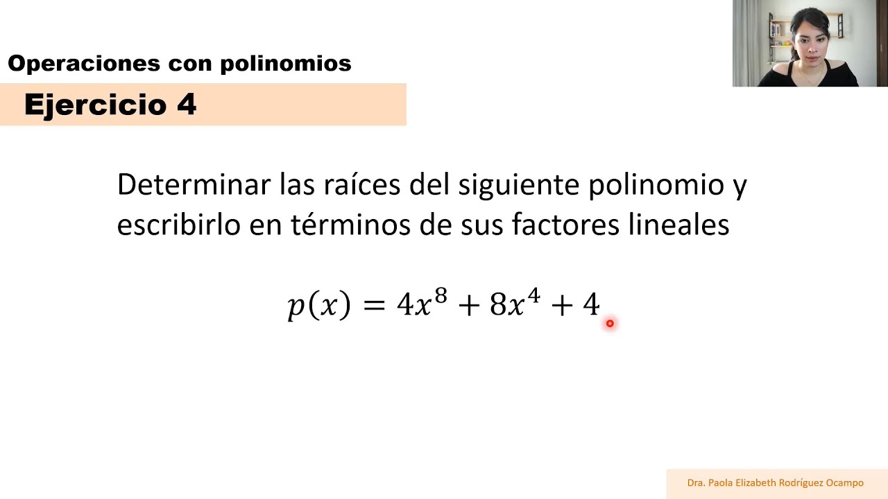 Clase 17 Álgebra. Polinomios - Raíces de un polinomio