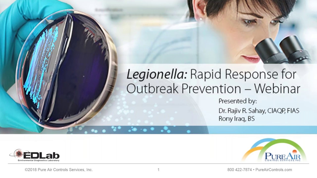 Legionella:  Rapid Response for Outbreak Prevention