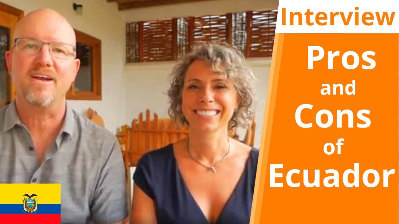 Expats In Ecuador | Pros And Cons Of Living In Ecuador | @AmeliaAndJP