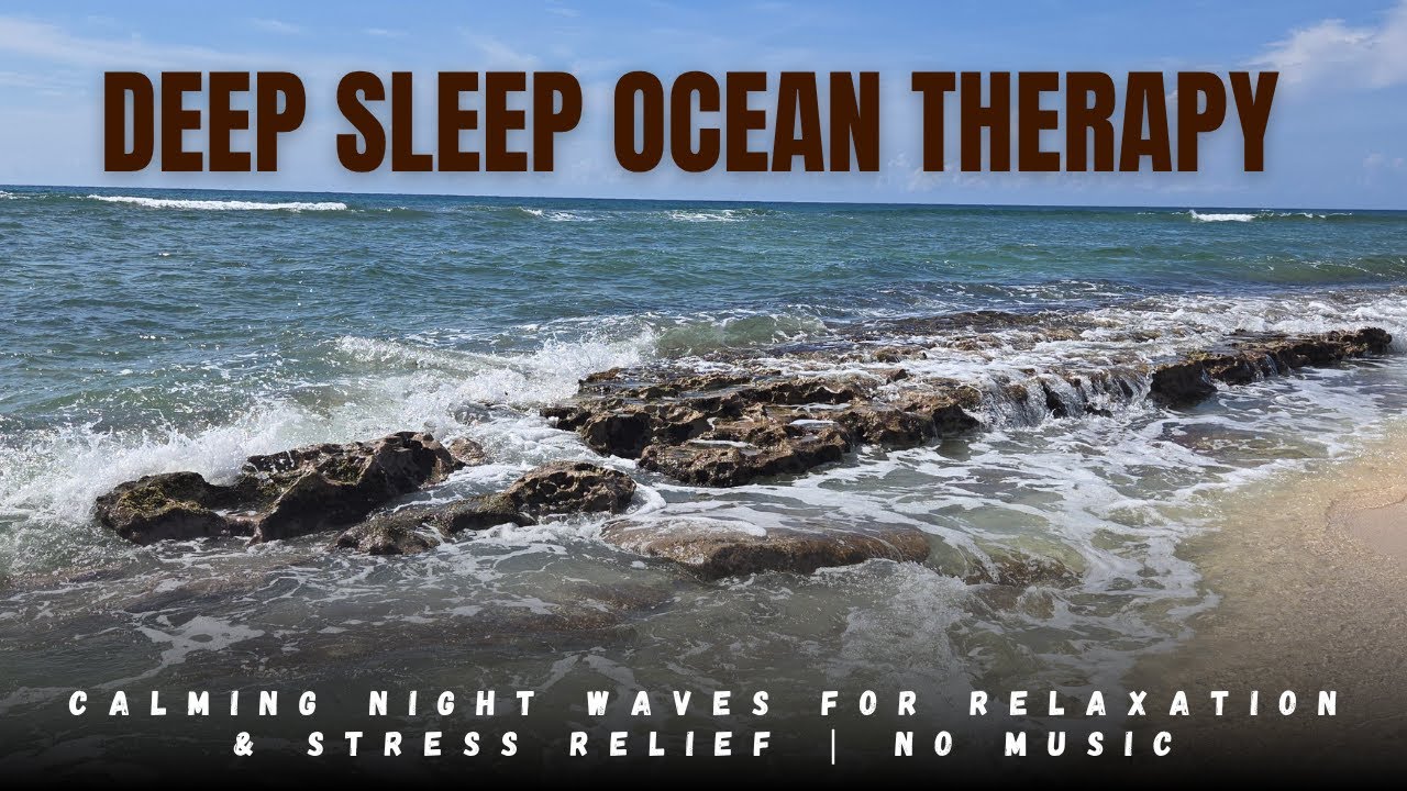 Ultimate Deep Sleep Ocean Therapy: Drift into Tranquil Seas