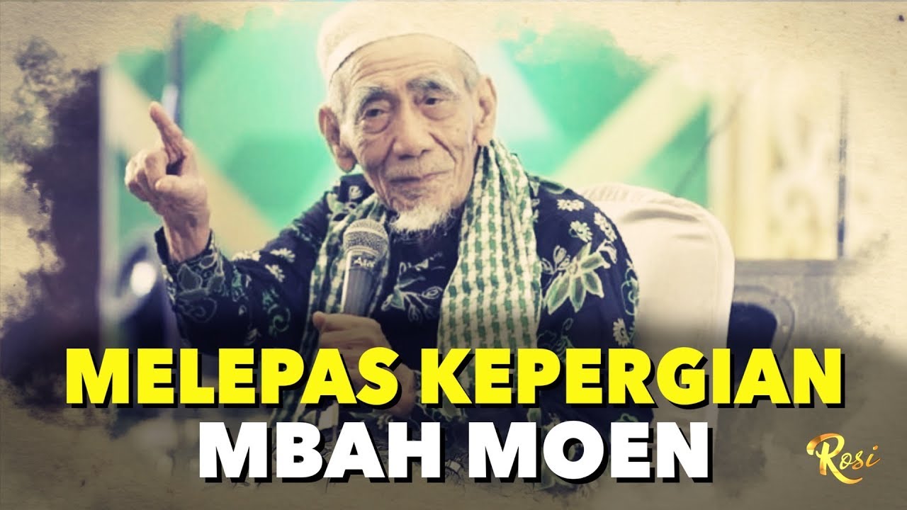 Melepas Kepergian Mbah Moen | Mengenang Mbah Moen - ROSI (1)