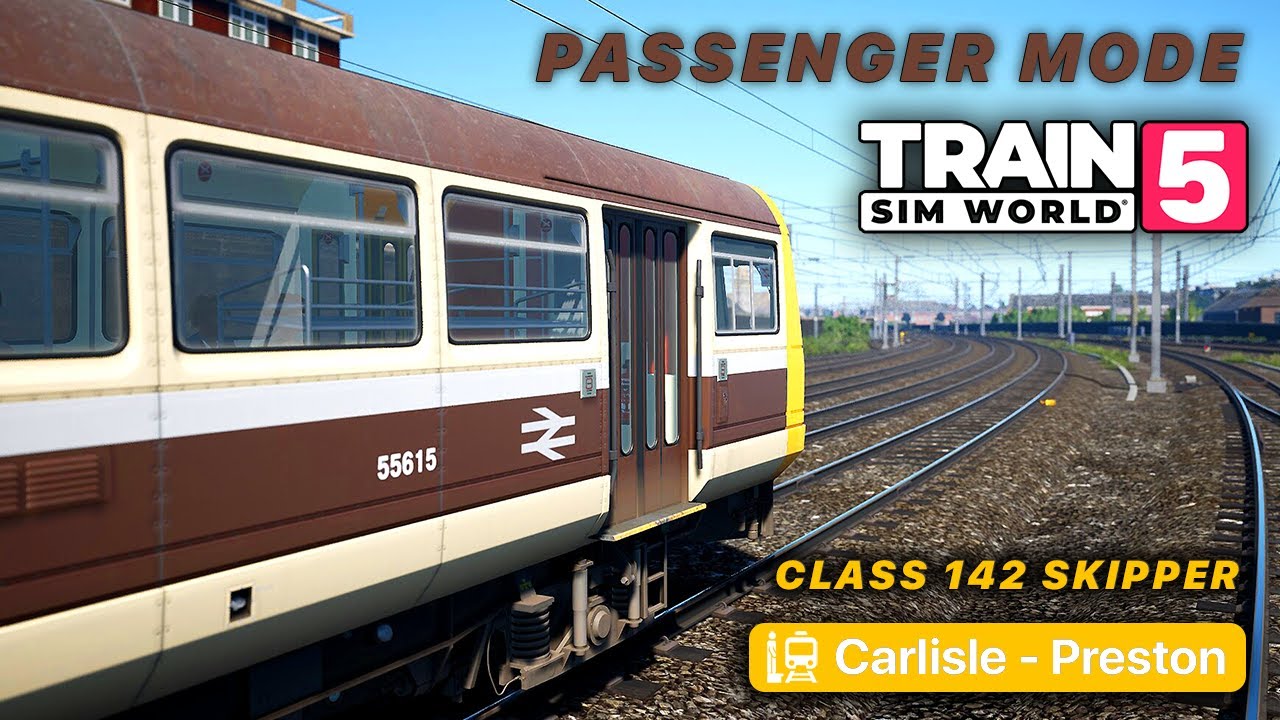 Train Sim World 5 - Passenger Mode | West Coast Main Line | Carnforth - Preston | Class 142 Skipper