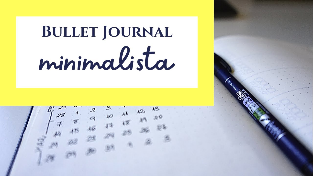 Bullet Journal MINIMALISTA 2022 | IDEAS e INSPIRACI&Oacute;N