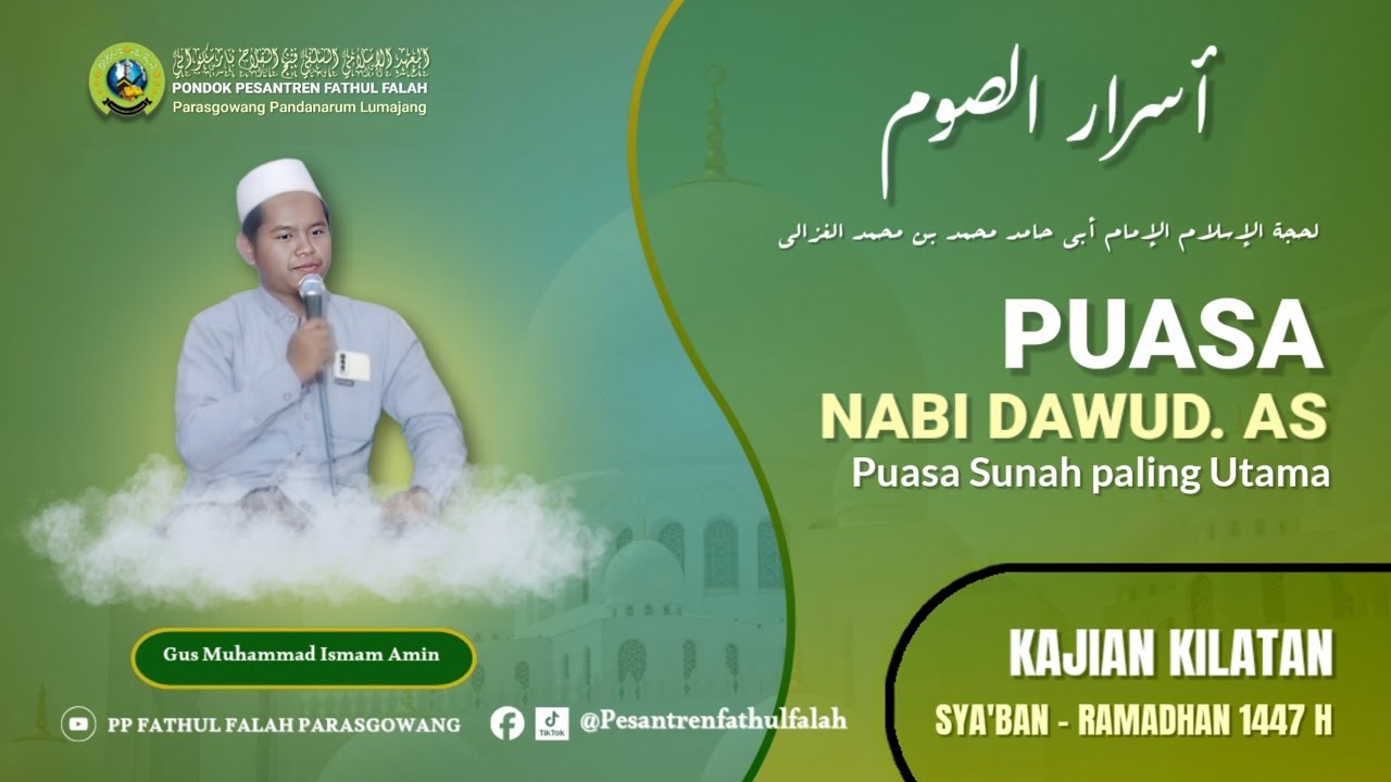 PUASA DAWUD || Kajian Kitab ASRORUS SHOUM || PP Fathul Falah Parasgowang 