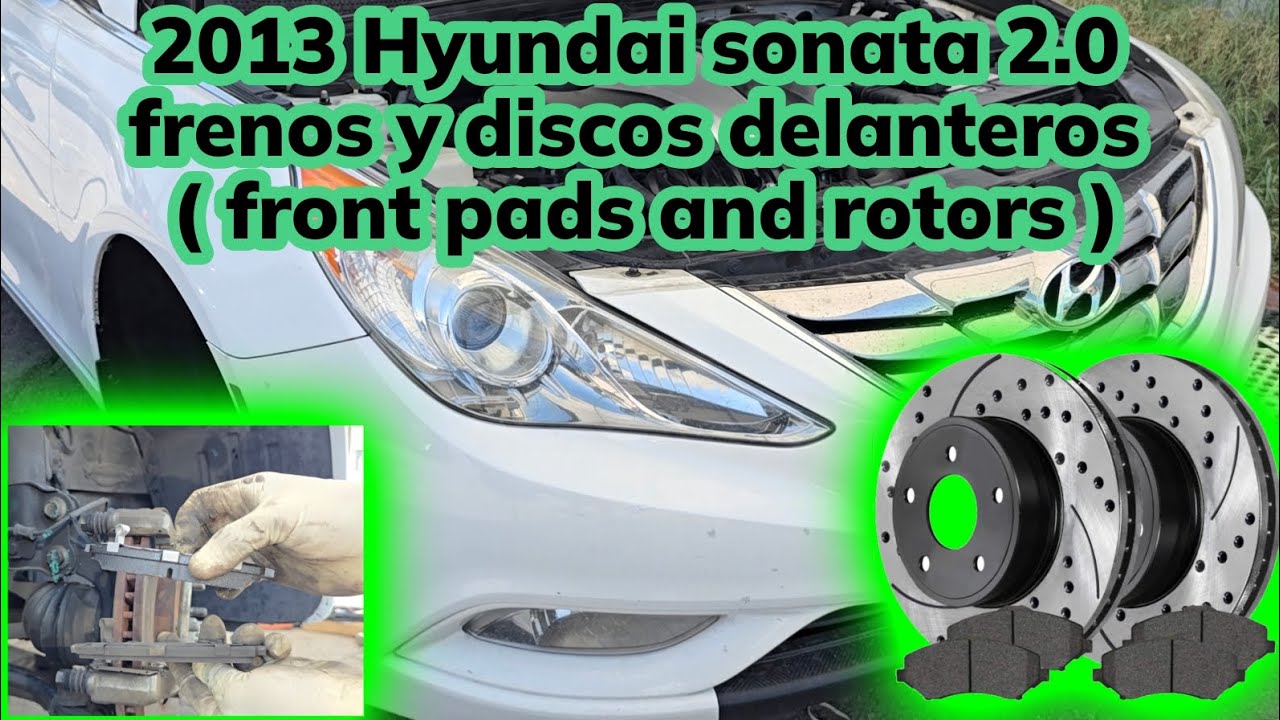 2011-2014 Hyundai sonata 2.0 como cambiar frenos y discos delanteros (how to replace pads and rotors