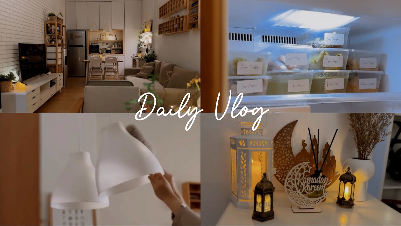 Daily Vlog - Preparing For Ramadan || Meal Prep - Beberes - Dekor Ramadhan