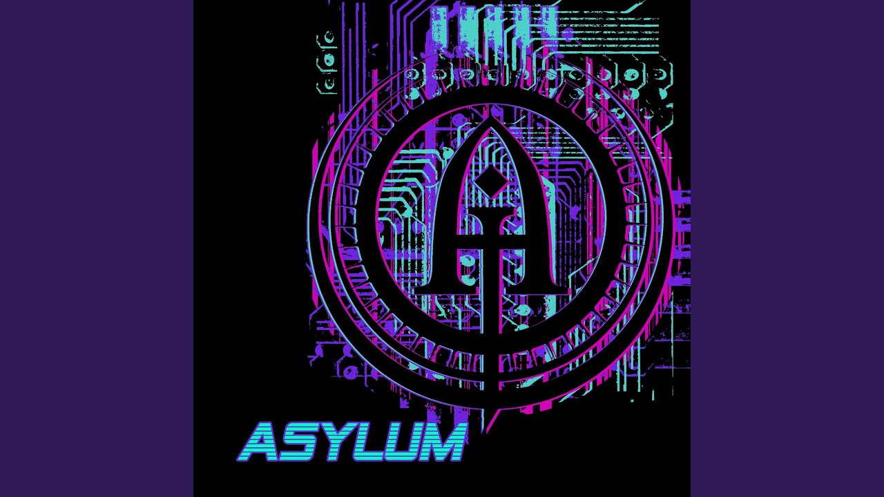 Asylum