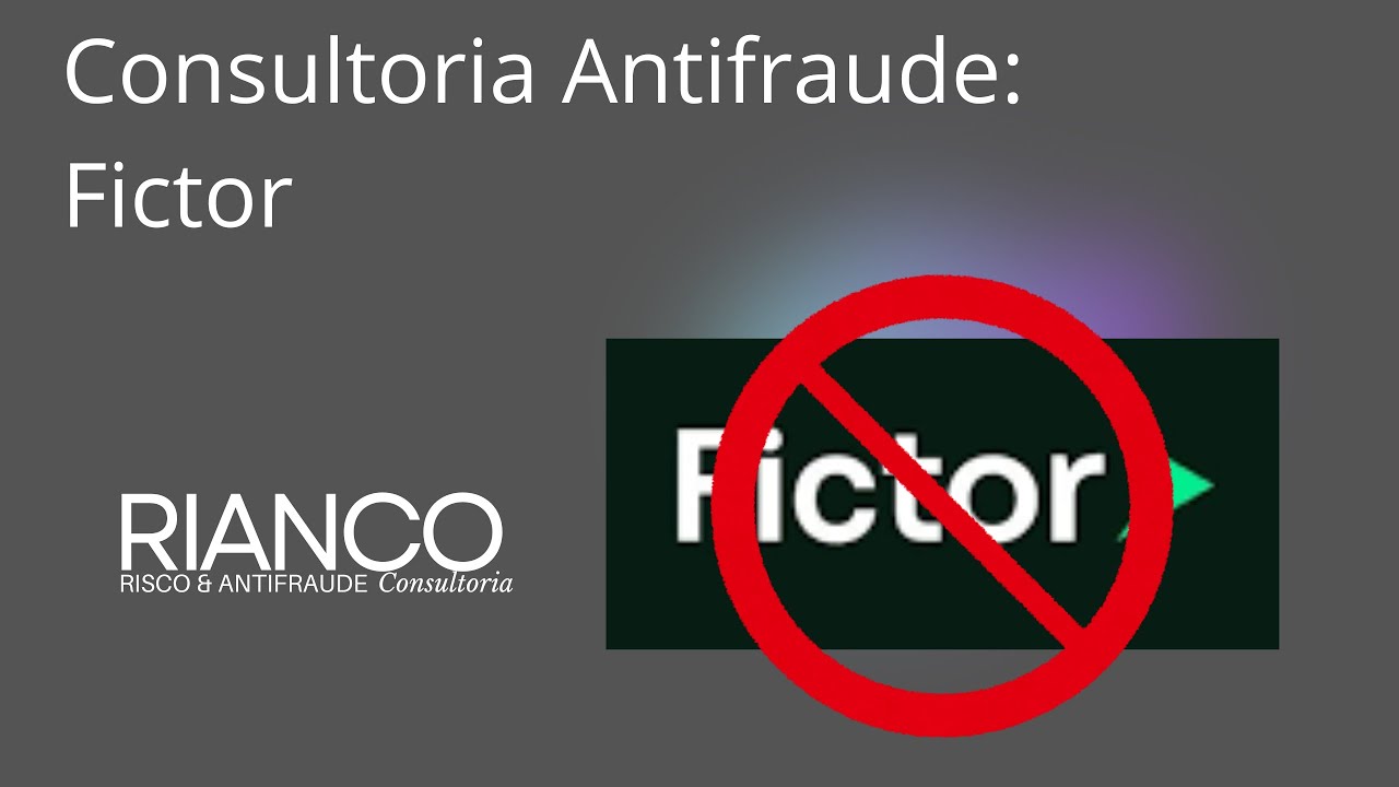 Consultoria Antifraude: Fictor